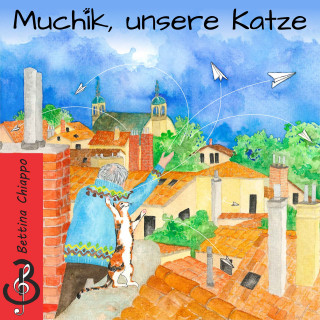 Bettina Chiappo: Muchik unsere Katze