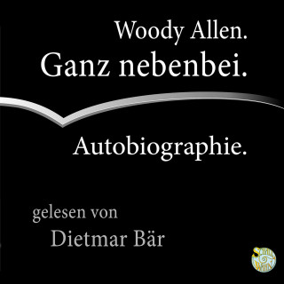 Woody Allen: Ganz nebenbei