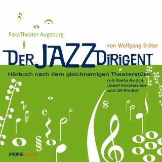 Wolfgang Sréter: Der Jazzdirigent