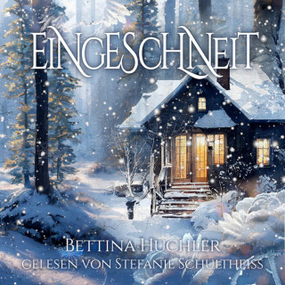 Bettina Huchler: Eingeschneit