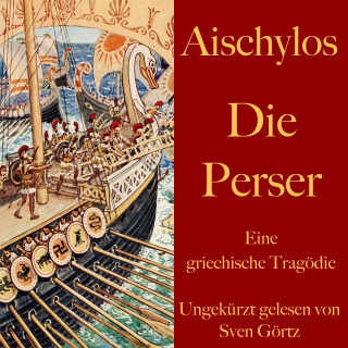 Aischylos: Aischylos: Die Perser