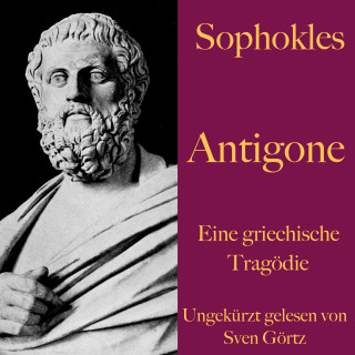 Sophokles: Sophokles: Antigone