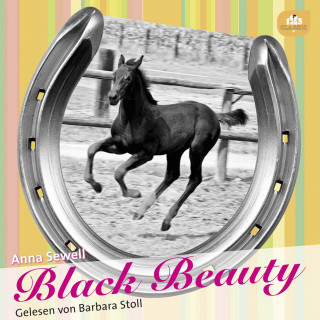 Anna Sewell: Black Beauty