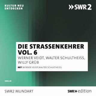 Walter Schulheiß, Werner Veidt: Die Straßenkehrer, Vol. 6