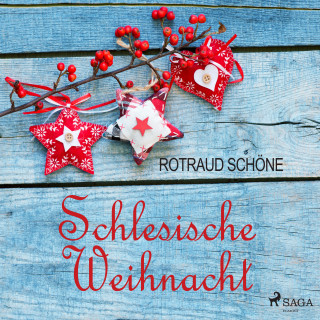 Rotraud Schöne: Schlesische Weihnacht