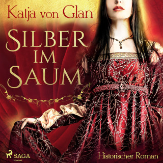 Katja von Glan: Silber im Saum