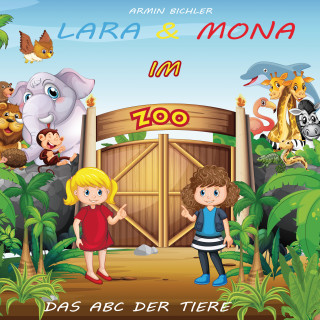 Armin Bichler: Lara & Mona im Zoo