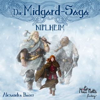 Alexandra Bauer: Die Midgard-Saga – Niflheim