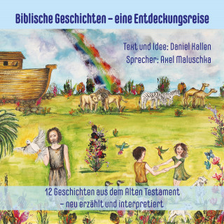 Daniel Kallen: Biblische Geschichten für Eltern und Kinder - neu erzählt und interpretiert 1