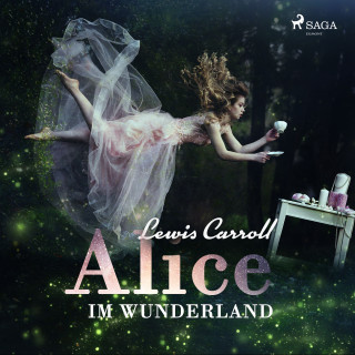 Lewis Carroll: Alice im Wunderland