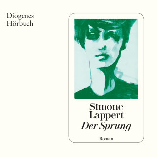 Simone Lappert: Der Sprung