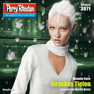 Michelle Stern: Perry Rhodan 3071: Xirashos Tiefen