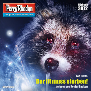 Leo Lukas: Perry Rhodan 3072: Der Ilt muss sterben!