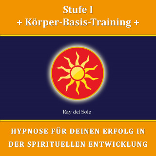 Falco Wisskirchen: Stufe I Körper-Basis-Training