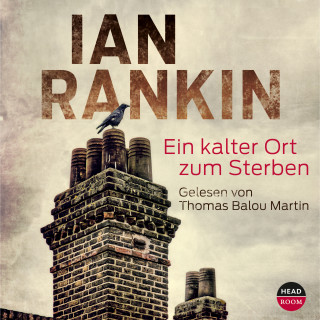 Ian Rankin: Ein kalter Ort zum Sterben