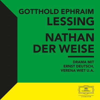 Gotthold Ephraim Lessing: Lessing: Nathan der Weise