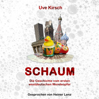 Uve Kirsch: Schaum