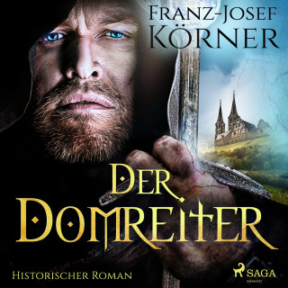 Franz-Josef Körner: Der Domreiter