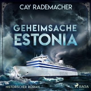 Cay Rademacher: Geheimsache Estonia