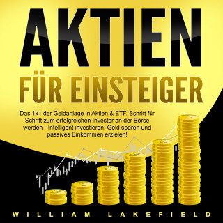 William Lakefield: Aktien für Einsteiger