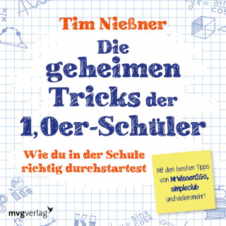Tim Nießner: Die geheimen Tricks der 1,0er-Schüler
