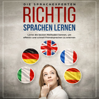 Die Sprachexperten: Richtig Sprachen lernen