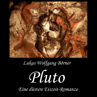 Lukas Wolfgang Börner: Pluto