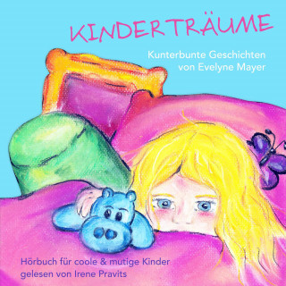 Evelyne Mayer: Kinderträume