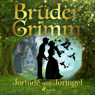 Brüder Grimm: Jorinde und Joringel