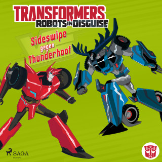 John Sazaklis: Transformers - Robots in Disguise - Sideswipe gegen Thunderhoof