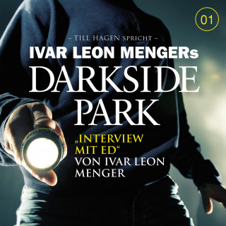 Ivar Leon Menger: 01: Interview mit Ed