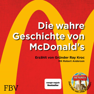 Ray Kroc, Robert Anderson: Die wahre Geschichte von McDonald's