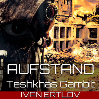 Ivan Ertlov: Aufstand