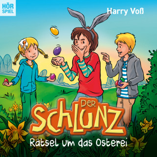 Harry Voß: Der Schlunz: Rätsel um das Osterei