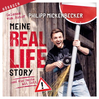 Philipp Mickenbecker: Meine Real Life Story