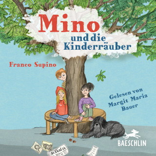 Franco Supino: Mino und die Kinderräuber