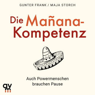 Gunter Frank, Maja Storch: Die Mañana-Kompetenz