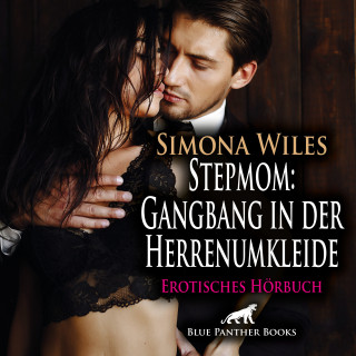 Simona Wiles: Stepmom: Gangbang in der Herrenumkleide / Erotik Audio Story / Erotisches Hörbuch
