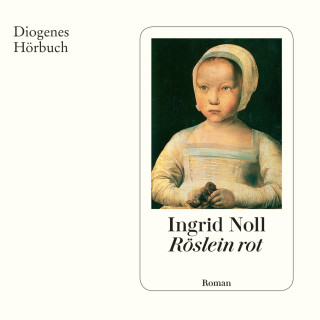 Ingrid Noll: Röslein rot