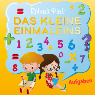 Roland Pink: Das kleine Einmaleins Aufgaben