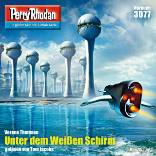 Verena Themsen: Perry Rhodan 3077: Unter dem Weißen Schirm