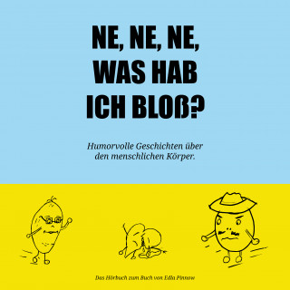 Edla Pinnow: Ne, ne, ne, was hab ich bloß?