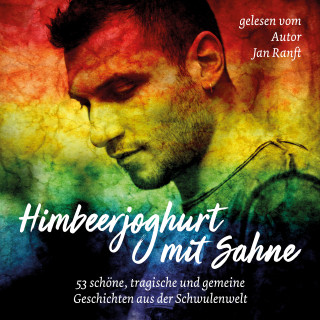 Jan Ranft: Himbeerjoghurt mit Sahne