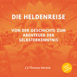 Thomas Herold: Die Heldenreise