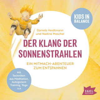 Dr. Daniela Heidtmann, Nadine Mescher: FamilyFlow. Der Klang der Sonnenstrahlen