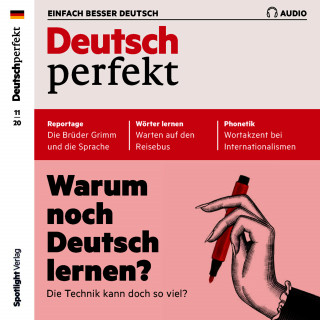 Alia Begisheva: Deutsch lernen Audio - Warum noch Deutsch lernen?
