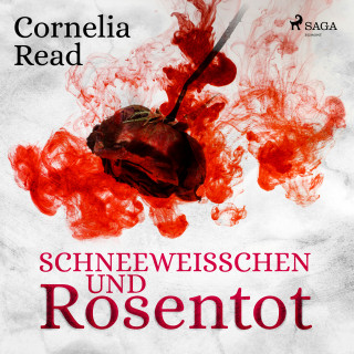 Cornelia Read: Schneeweißchen und Rosentot