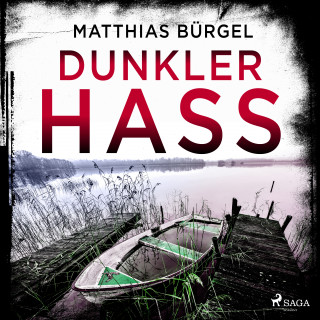 Matthias Bürgel: Dunkler Hass