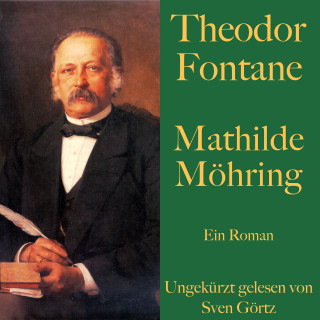 Theodor Fontane: Theodor Fontane: Mathilde Möhring