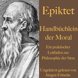 Epiktet: Handbüchlein der Moral